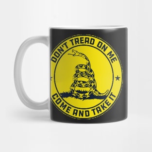 Dont Tread on me | Come and take it Mug